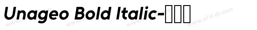 Unageo Bold Italic字体转换